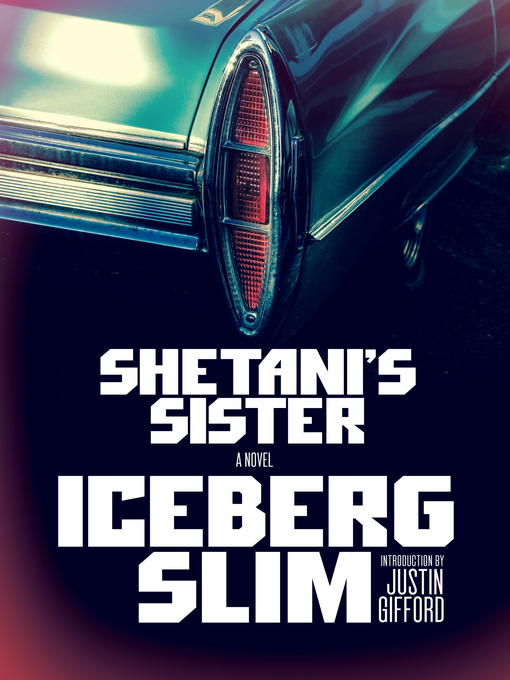 Title details for Shetani's Sister by Iceberg Slim - Wait list